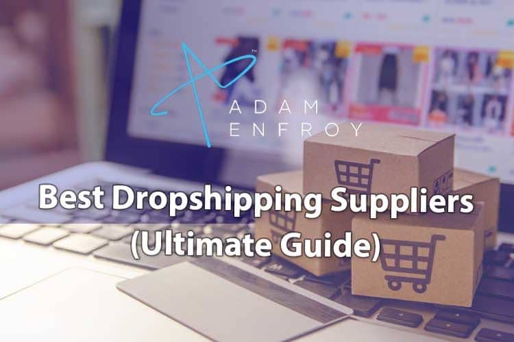 17 Best Dropshipping Suppliers Of 2020 Companies Ranked 4987